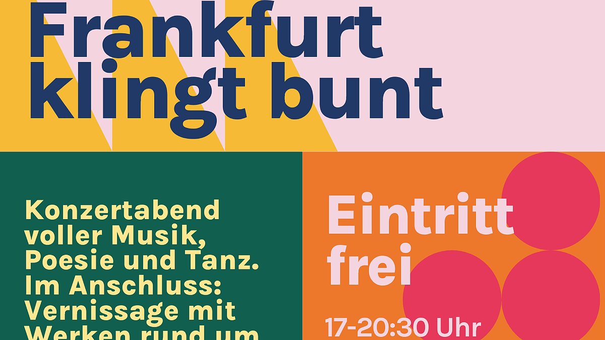 Frankfurt klingt bunt! - Konzertabend mit Musik und Poesie