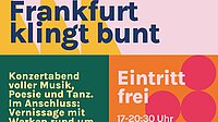 Frankfurt klingt bunt! - Konzertabend mit Musik und Poesie